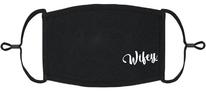 "Wifey" Fabric Face Mask