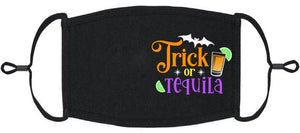 "Trick or Tequila" Fabric Face Mask
