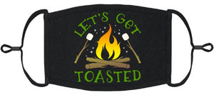 "Let's Get Toasted" Fabric Face Mask